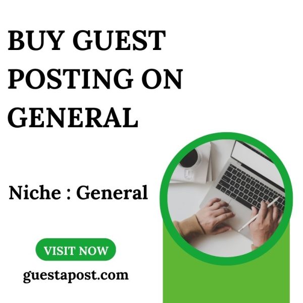 Buy Guest Posting on General