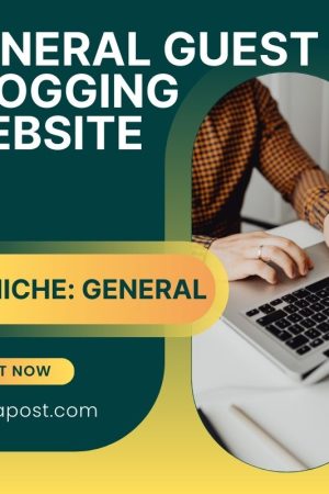 General Guest Blogging Website