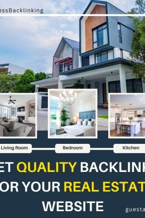 Get Quality Backlinks for Your Real Estate Website