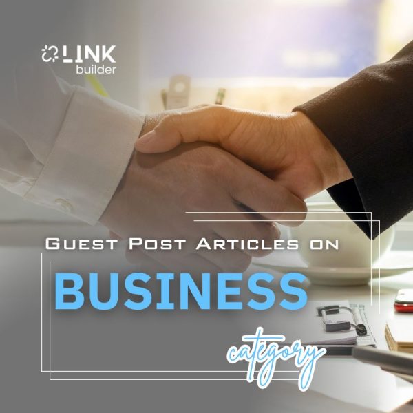 High Authority Business Domain for Guest Posting