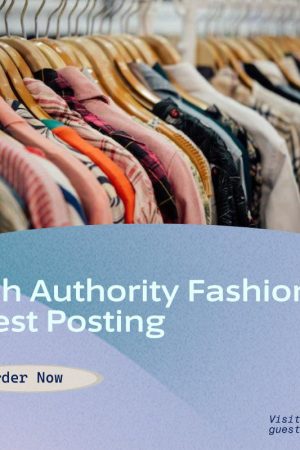 High Authority Fashion Guest Posting