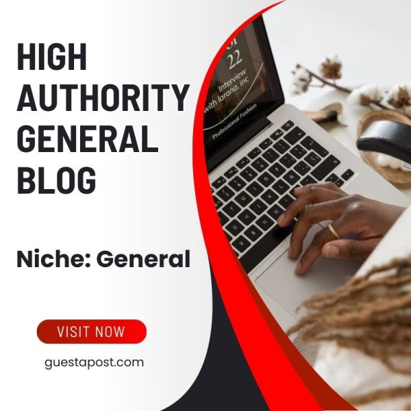 High Authority General Blog