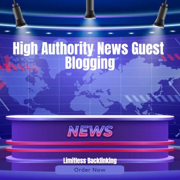 High Authority News Guest Blogging