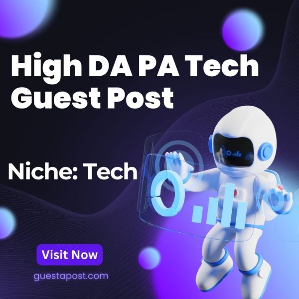 High DA PA Tech Guest Post