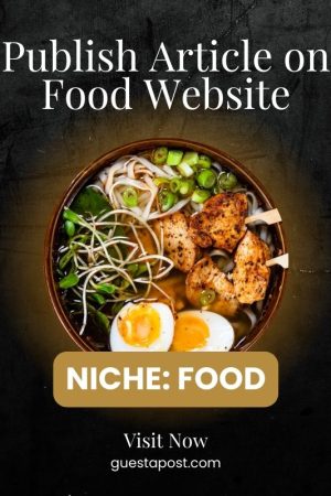 Publish Article on Food Website