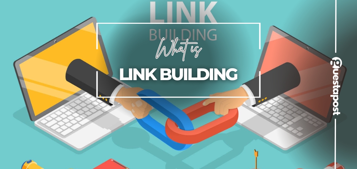 What is Link Building