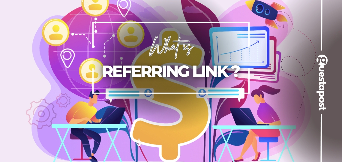 What is Referring Link