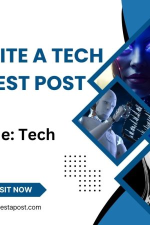 Write a Tech Guest Post