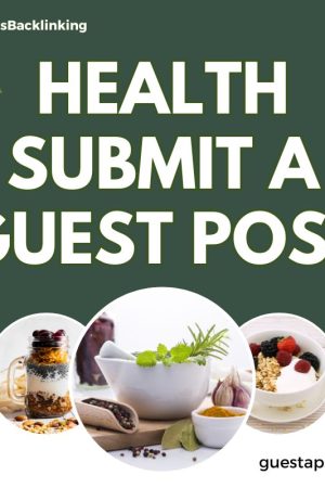 Health Submit a Guest Post