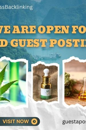 We are Open for CBD Guest Posting