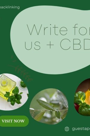 Write for us + CBD