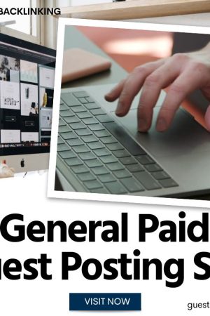 General Paid Guest Posting Site