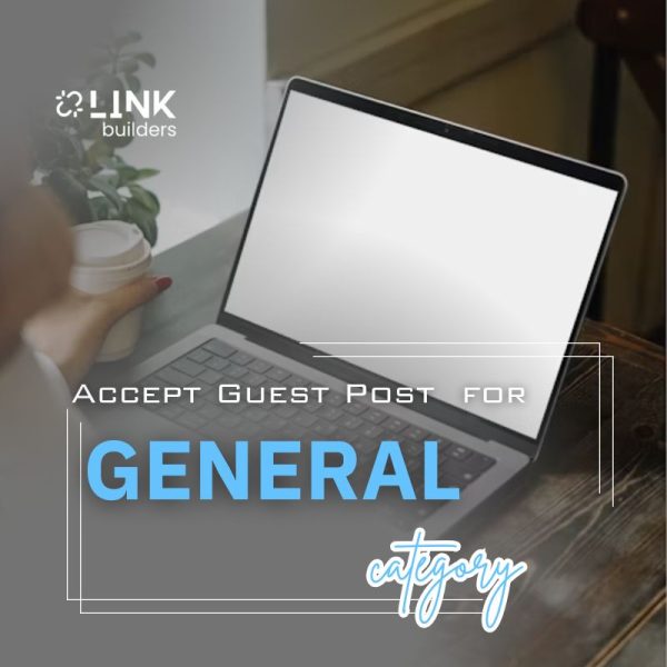 Accept Guest Post for General Blog