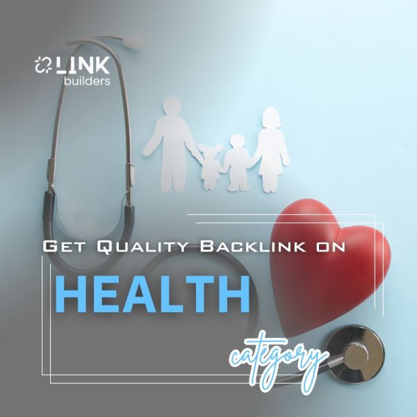 Get Quality Backlink on Health Niche