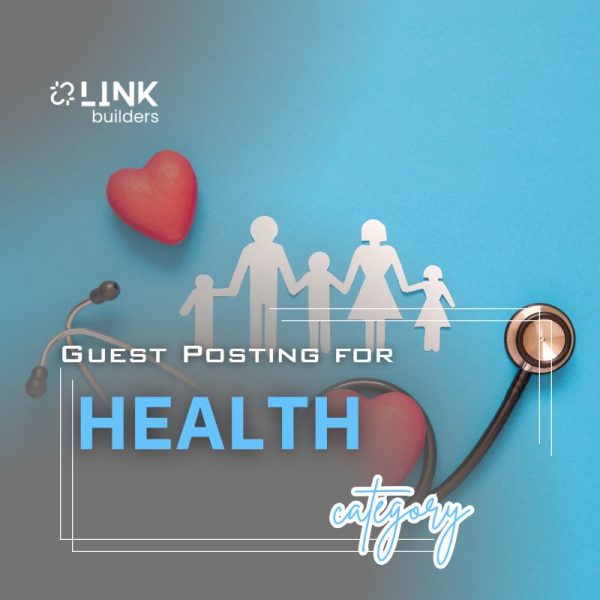 Guest Posting for Health Blog