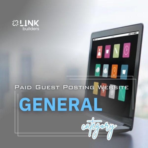 Paid General Guest Posting Website