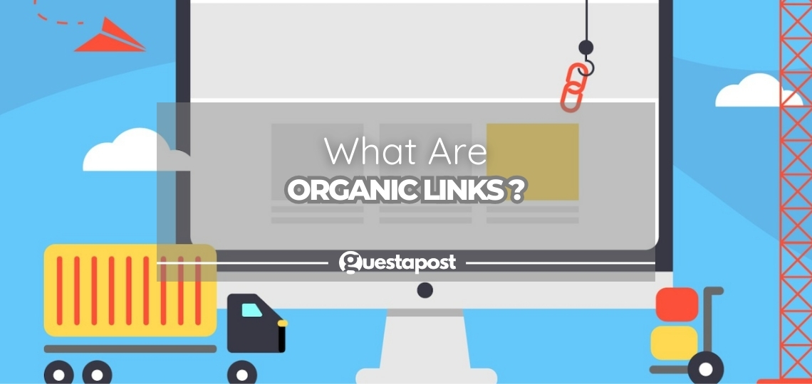 What Are Organic Links