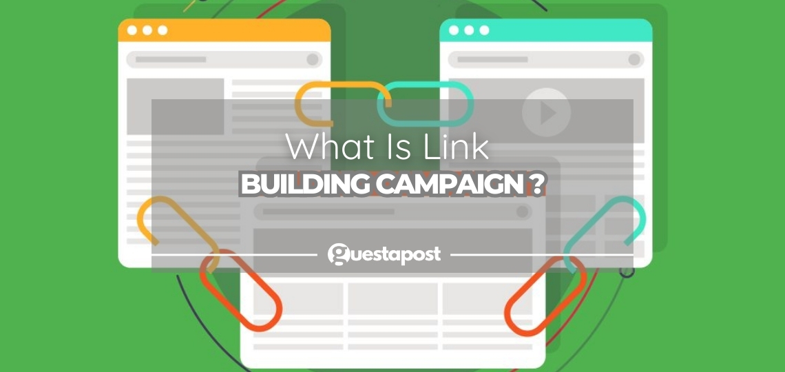 What Is Link Building Campaign