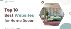 Top 10 Best Websites for Home Decor